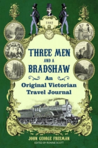 Libro Three Men and a Bradshaw John George Freeman