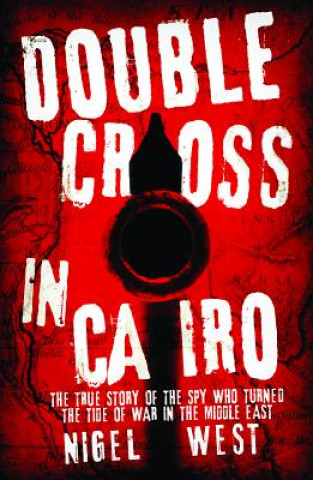 Libro Double Cross in Cairo West