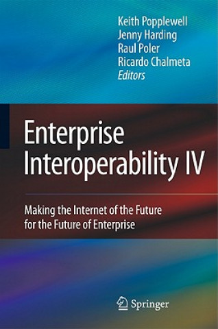 Kniha Enterprise Interoperability IV Keith Popplewell