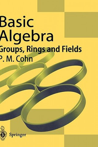 Carte Basic Algebra P. M. Cohn
