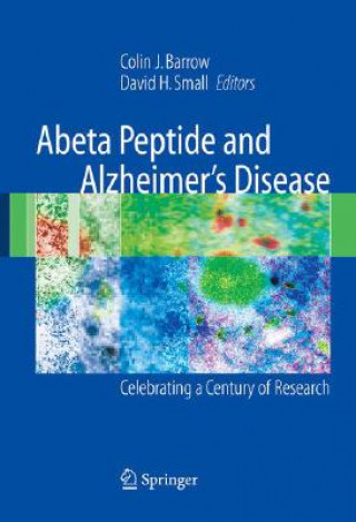 Könyv Abeta Peptide and Alzheimer's Disease Colin J. Barrow