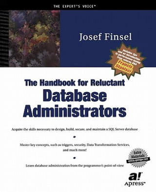 Könyv Handbook for Reluctant Database Administrators Josef Finsel