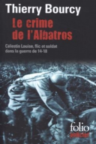 Carte Le crime de l'Albatros Thierry Bourcy