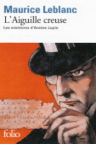 Book L'aiguille creuse Maurice Leblanc