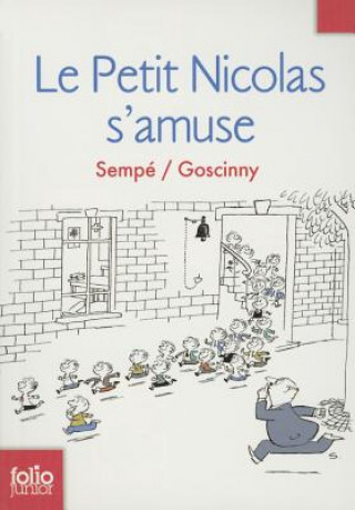 Kniha Le Petit Nicolas s'amuse René Goscinny