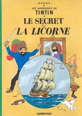 Książka Le secret de la Licorne Hergé