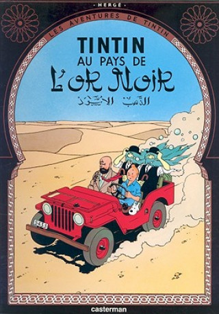 Könyv Les Aventures de Tintin - Tintin au pays de l' or noir Hergé