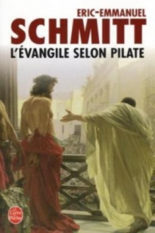 Kniha L' Evangile selon Pilate Eric-Emmanuel Schmitt