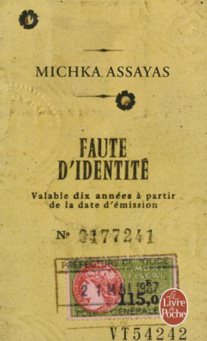 Carte Faute d'identite Michka Assayas