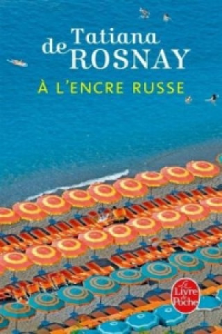 Kniha l'encre russe Tatiana de Rosnay