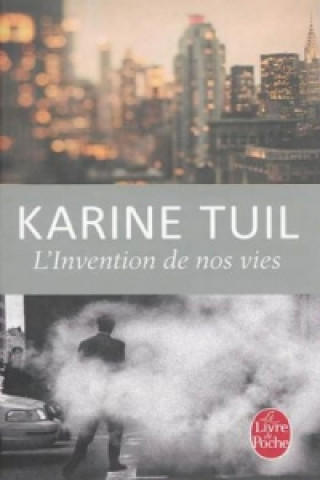 Książka L'invention de nos vies Karine Tuil