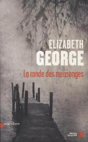 Book La ronde des mensonges. Glaube der Lüge, französische Ausgabe Elizabeth George