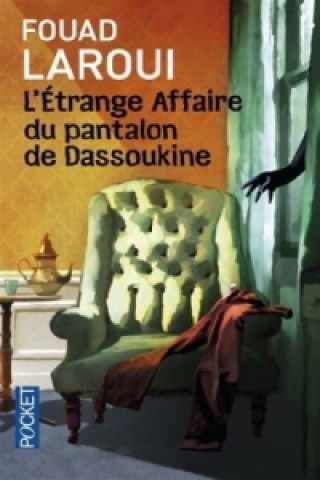 Książka L'étrange affaire du pantalon de Dassoukine Fouad Laroui
