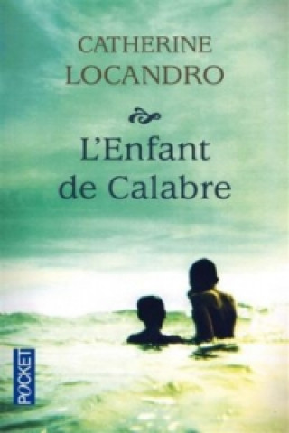 Könyv L'enfant de Calabre Catherine Locandro