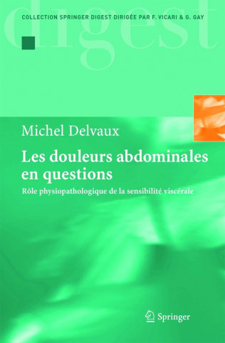 Könyv Douleurs Abdominales En Questions Michel Delvaux