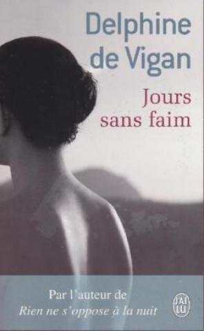 Βιβλίο Jours sans faim Delphine de Vigan