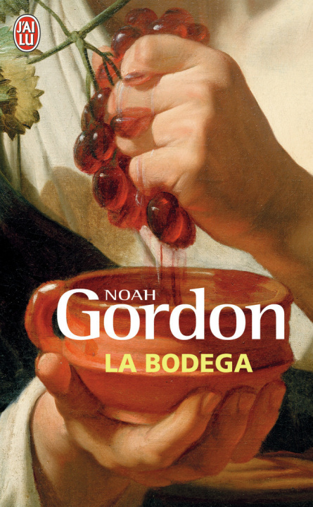 Książka La bodega. Der Katalane, französische Ausgabe Noah Gordon