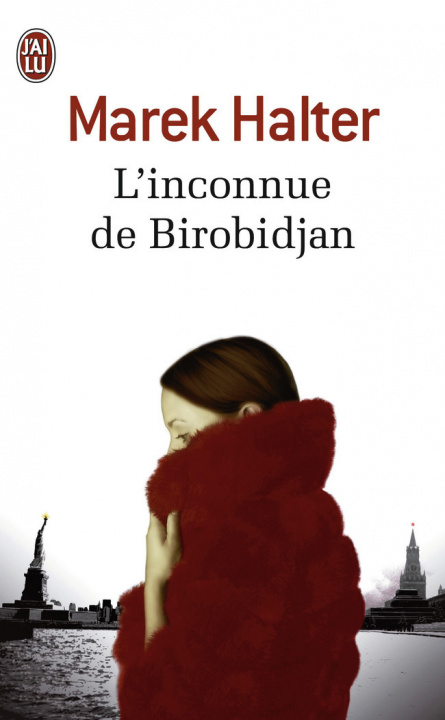 Buch L'inconnue de Birobidjan Marek Halter