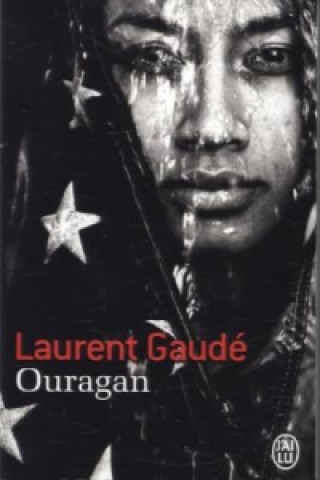 Könyv Ouragon Laurent Gaude