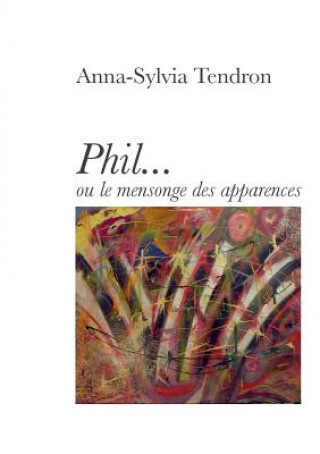 Buch Phil... Anna-Sylvia Tendron