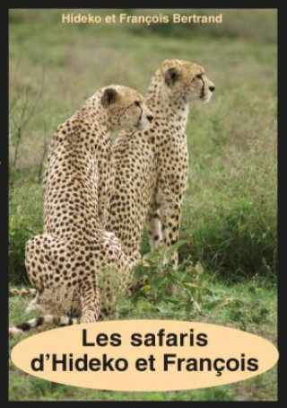 Carte Les safaris d'Hideko et François Hideko Bertrand