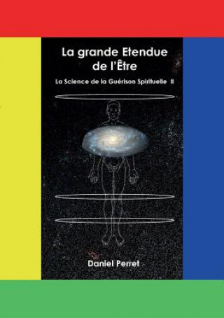 Livre Science de la Guerison Spirituelle II Daniel Perret