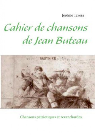 Carte Cahier de chansons de Jean Buteau Jérôme Tavera