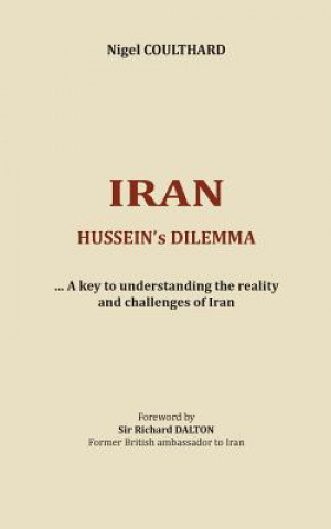 Carte Iran, Hussein's dilemma Nigel Coulthard