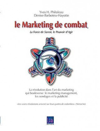 Könyv Marketing de combat Yves H. Philoleau