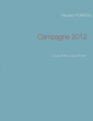 Kniha Campagne 2012 Nicolas Hoareau