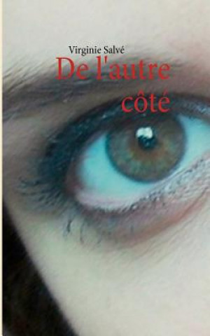 Buch De l'autre cote Virginie Salvé