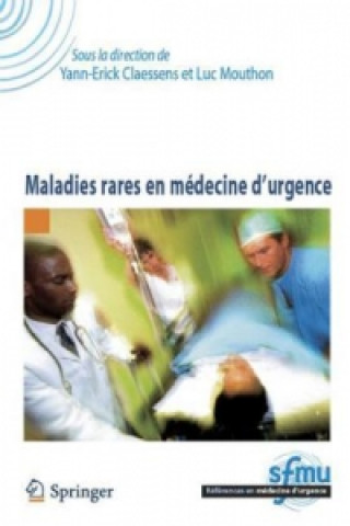 Kniha Maladies rares en médecine d urgence Yann-Erick Claessens
