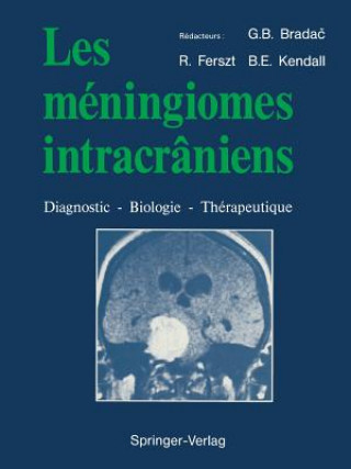 Kniha Les meningiomes intracraniens Gianni Boris Brada?