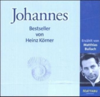 Audio Johannes, 2 Audio-CD Heinz Körner