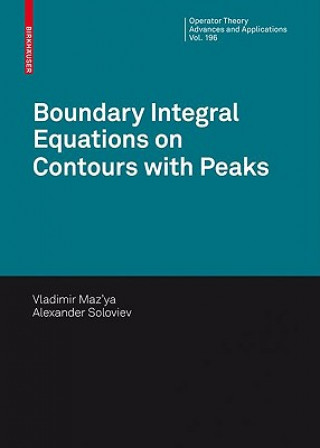 Книга Boundary Integral Equations on Contours with Peaks Vladimir Maz'ya