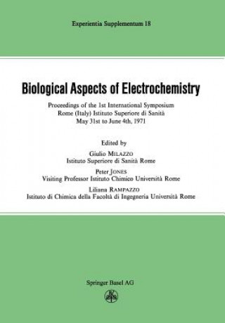 Knjiga Biological Aspects of Electrochemistry ilazzo