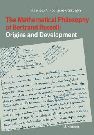 Knjiga Mathematical Philosophy of Bertrand Russell: Origins and Development Francisco Rodríguez-Consuegra