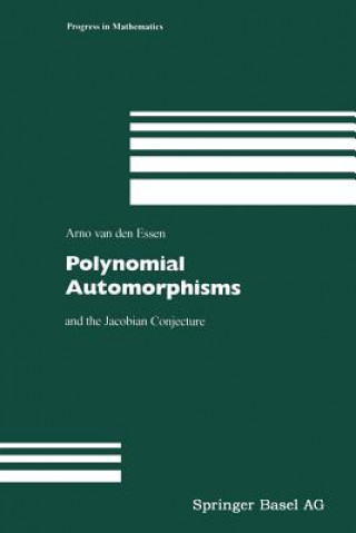 Книга Polynomial Automorphisms Arno van den Essen