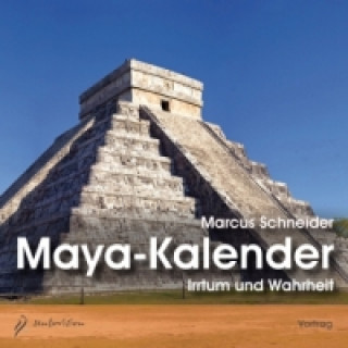 Аудио Maya-Kalender, 1 Audio-CD Marcus Schneider