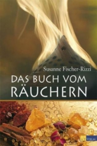 Книга Das Buch vom Räuchern Susanne Fischer-Rizzi