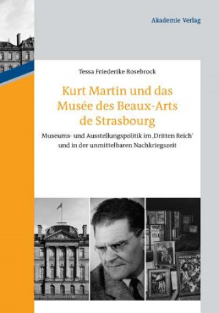 Carte Kurt Martin und das Musée des Beaux-Arts de Strasbourg Tessa Fr. Rosebrock
