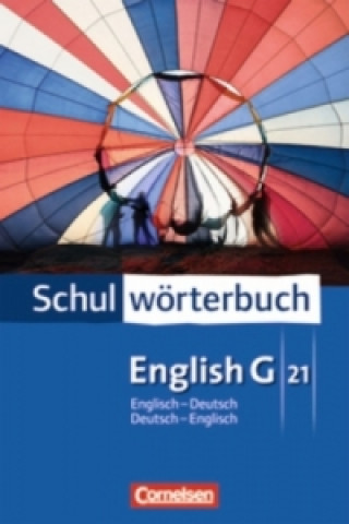 Carte Cornelsen Schulwörterbuch - English G 21 