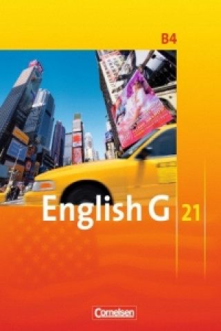 Książka English G 21 - Ausgabe B - Band 4: 8. Schuljahr Allen J. Woppert