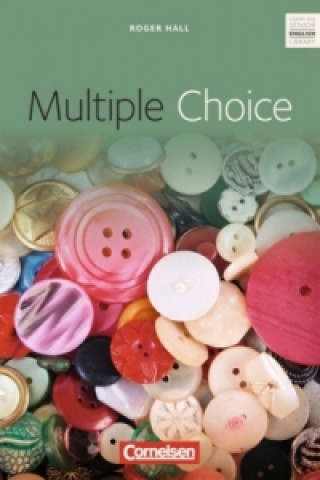 Книга Multiple Choice - Textband mit Annotationen und Zusatztexten Roger Hall