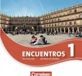 Audio Encuentros - Método de Español - Spanisch als 3. Fremdsprache - Ausgabe 2010 - Band 1 