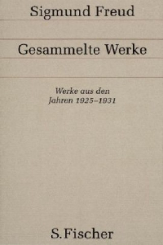 Könyv Werke aus den Jahren 1925-1931 Sigmund Freud
