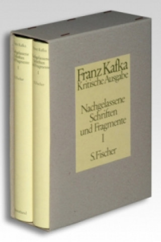 Carte Nachgelassene Schriften und Fragmente, Kritische Ausgabe, 2 Bde.. Tl.1 Franz Kafka
