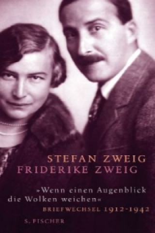 Kniha "Wenn einen Augenblick die Wolken weichen" Stefan Zweig