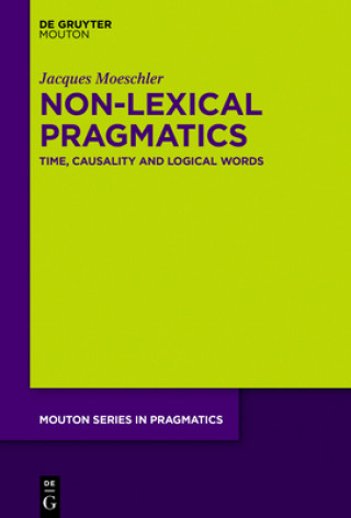 Kniha Non-Lexical Pragmatics Jacques Moeschler