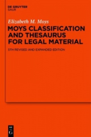 Buch Moys Classification and Thesaurus for Legal Materials Elizabeth M. Moys